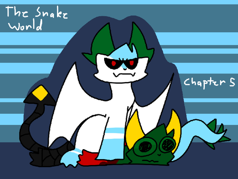 Chapter 5 ~ The Snake World
