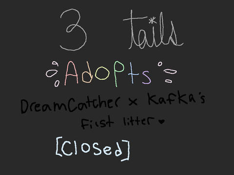 DreamCatcher & Kafka's first litter <3