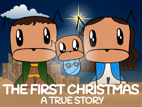 The First Christmas: A True Story | MOBILE FRIENDLY