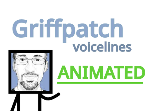 Griffpatch Voicelines ANIMATED
