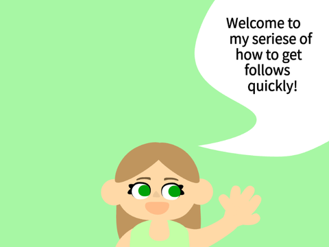 How to get follows - Episode 1