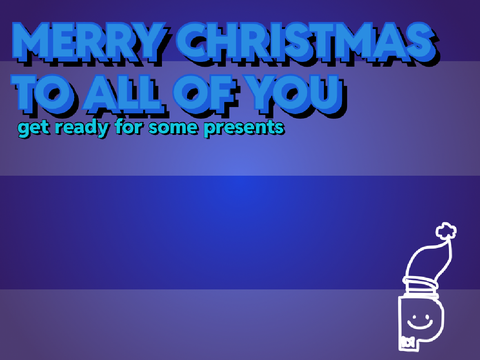 christmas time!1!1!