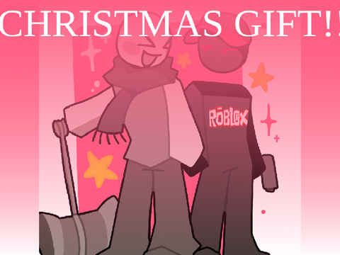CHRISTMAS GIFT!!