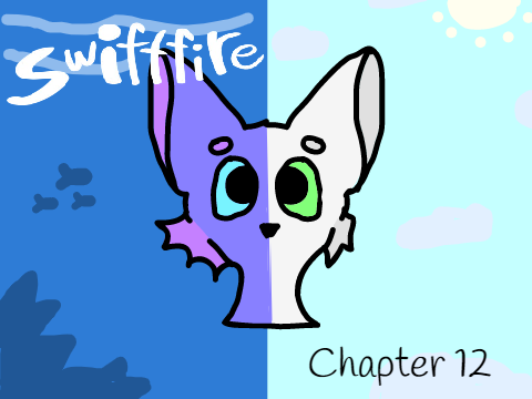 Swift Fire: Chapter 12