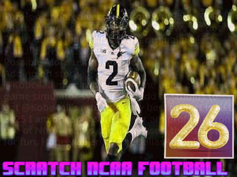 Scratch NCAA FOOTBALL 26 (ESPN EDITION) (KALEB JOHNSON EDITION)