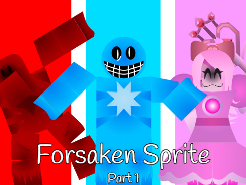 Forsaken Sprite Part 1