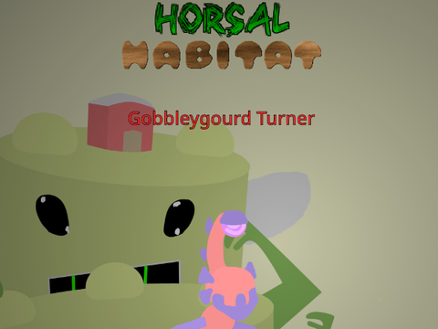 Horsal Habitat - Gobbleygourd Turner