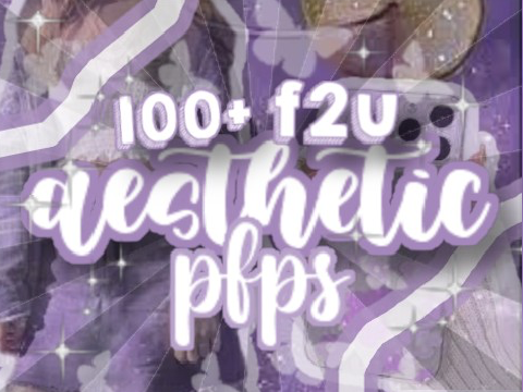 ✈ | 100+ F2u aesthetic pfps 