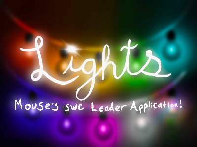 ILLU-FI!!! ✸ Lights: Mouse's SWC Leader App!