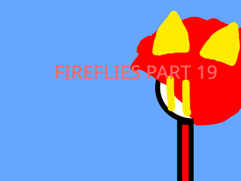 Fireflies 19