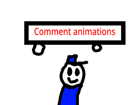 comment animations!