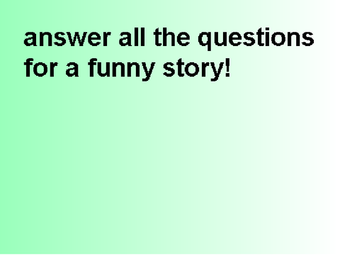 Mad Libs :) #Funny #Bruh