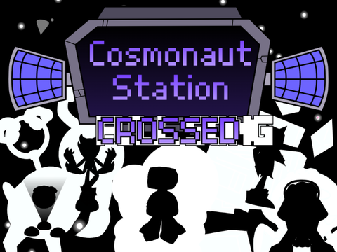 Cosmonaut Station + Crossed Over-Sites