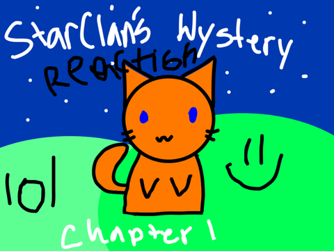 StarClan's Mystery reaction