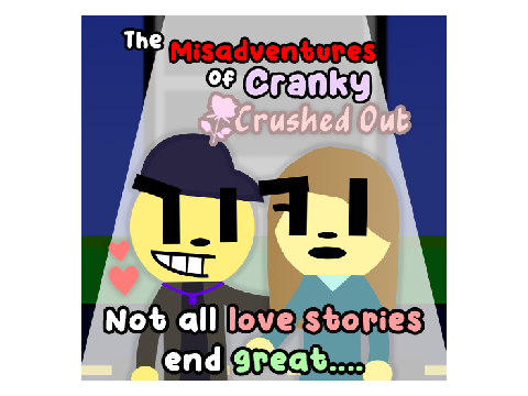 Poster for The Misadventures of Cranky: Crushed Out (2025)