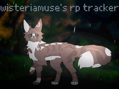 wisteriamuse's rp tracker