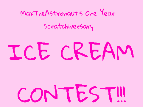 ♥~My Scratchiversary Ice Cream Contest~♥