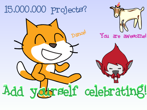 Celebrate 15 million projects!!!