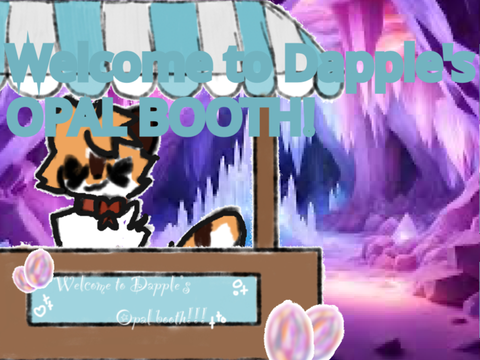 Dapple’s Opal Booth 