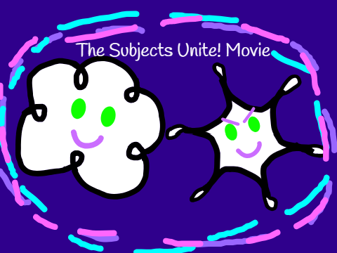 The Subjects Unite! Movie