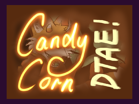 CANDY CORN || dtae 
