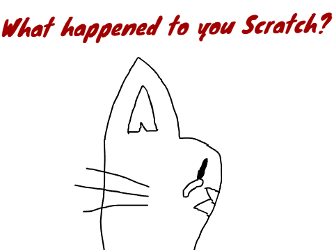 What Happened to Scratch?
