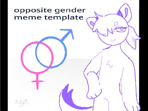 opposite gender . meme template (original?)