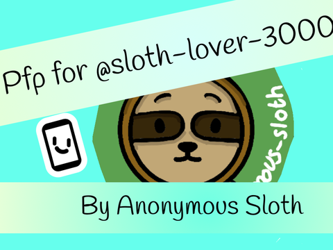 Pfp for @sloth-lover-3000