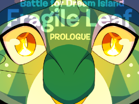 FRAGILE LEAF | PROLOGUE