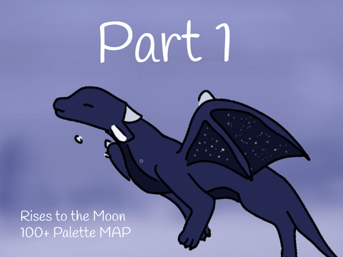 1 || Rises the moon || 100+ Open Palette Map 
