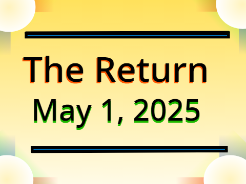 The Return