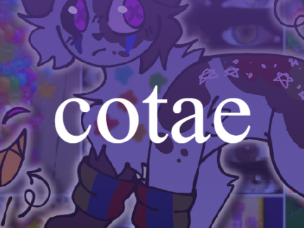 [ cotae ⟶ crazy kiddo ]