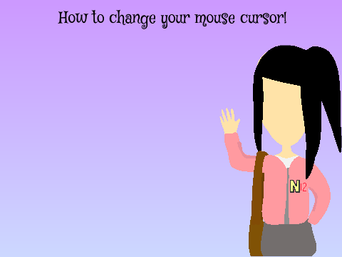 How 2 Change Your Mouse Cursor