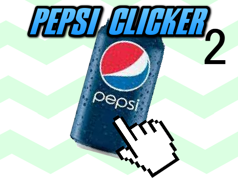 Pepsi Clicker 2 | V1.2 | #games #clickers