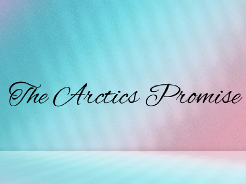 The arctics promise