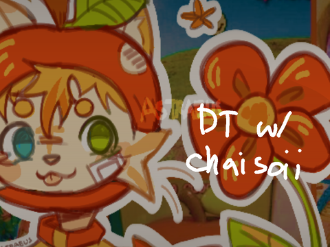 011 . DT w/ @chaisoii!!