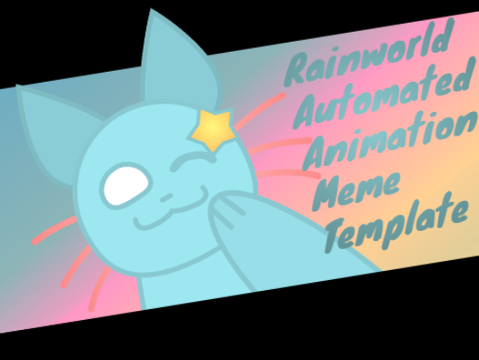 ♦Rainworld Automation Meme Template♦