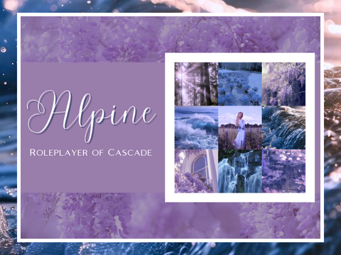 ⸱｡⭒ ࣭˚༺[ Alpine ]༻˚ ࣭⭒｡⸱