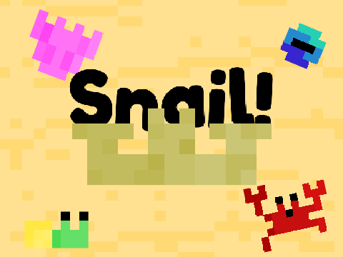 Snail!