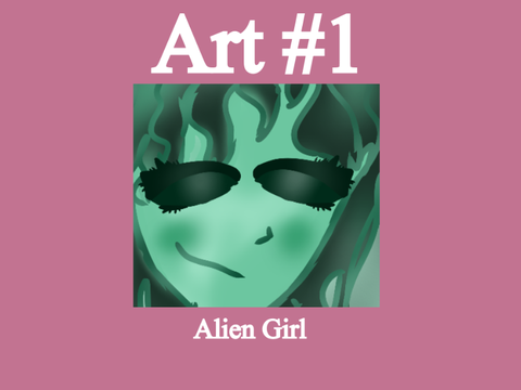Art #1 // Alien Girl