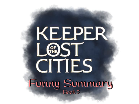 KotLC Book 3 Funny Summary