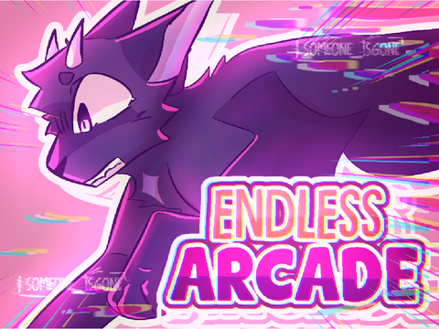 Endless Arcade . Prologue