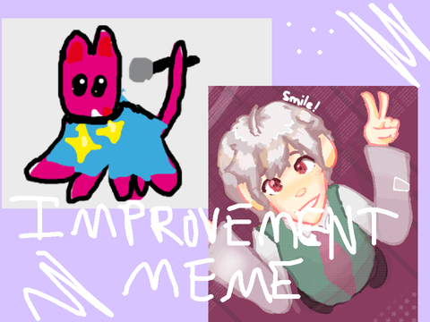 ✨ Improvement Meme ✨ TRUST THE PROCESS!
