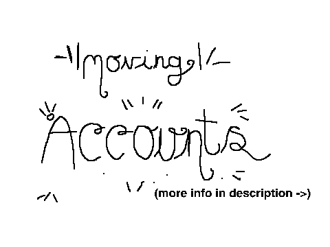Moving accounts!