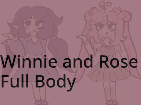 Winnie and Rose full body