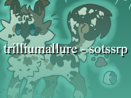 ლ trilliumallure - sotssrp ☄