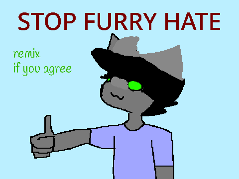 Remix To Stop Furry Hate! remix remix remix remix