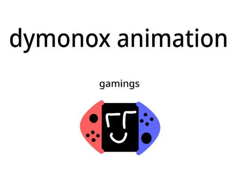 Dymonox Animation - Gamings