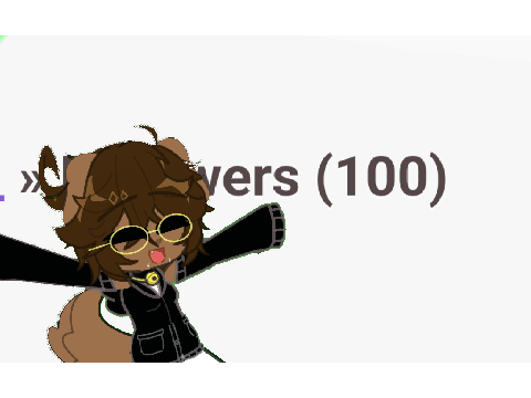 TYSM FOR 100!! :DDD
