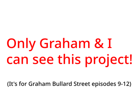 My Lines for GBS S1E9-12